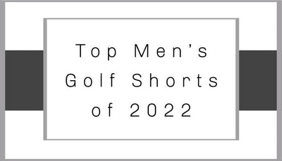Top Men’s Golf Shorts For Your Next Round